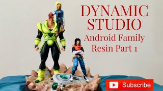 ANDROID FAMILY RESIN FIGURE by Dynamic Studio (Dragon Ball Z) Part 1