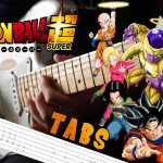 【TABS】Limit Break X Survivor Guitar Lesson – Dragon Ball Super OST – ドラゴンボール超　 OP2 限界突破 x サバイバー