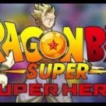 ドラゴンボール超スーパーヒーロー™（2022）フルムービーNew Anime Japan 2022-HD