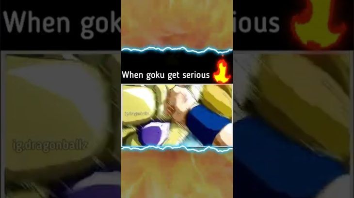 || When Goku (KakaRoT🔥) get Seriously mad 💢||