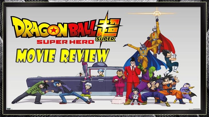 Dragon Ball Super Super Hero Movie Review | Ulasan Filem 2022 | ドラゴンボール超スーパー スーパーヒーロー
