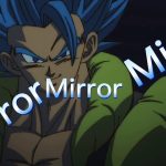 ドラゴンボールMAD×リゼロ(Mirror Mirror Mirror)
