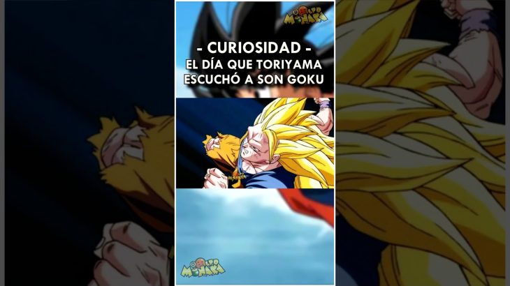 El día que Toriyama ESCUCHÓ a Goku por PRIMERA VEZ | #dragonball #shorts
