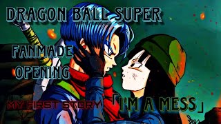 [MAD] Dragon Ball Super Opening 2「I’m a mess」未来トランクス編 [FANMADE]