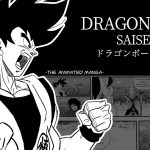 DRAGON BALL SAISEN – The Animated Manga | ドラゴンボール再戦 – アニメーション漫画