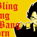 サイヤ人の王子でBling-Bang-Bang-Born