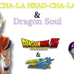 【MAD】CHA−LAHEAD−CHA−LA & Dragon Soul＃ドラゴンボールZ ＃ドラゴンボール改