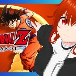 【ドラゴンボールZ KAKAROT】れみぃワクワクすっぞ！！！！！！！🔥🔥🔥その1【れみぃ/個人VTuber】