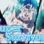 【MAD】 Super Surviveor #ドラゴンボール　#dragonball #ドラゴンボールヒーローズ　#mad #sdbh #dbh