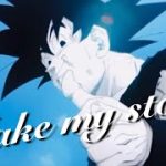 【静止画MAD】　Make my story      #ドラゴンボール　#静止画MAD