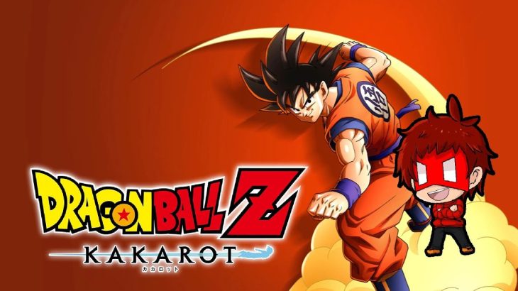 【ドラゴンボール Z KAKAROT 】リアルタイムぶっ刺さり世代がDB世界を全力で楽しむ！ part6