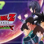 【ドラゴンボールZ:KAKAROT】#17  追加シナリオ：‐BARDOCK‐ たったひとりの最終決戦【先斗寧/にじさんじ】