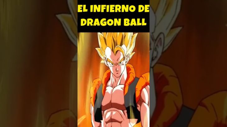 EL INFIERNO DE DRAGON BALL Z #shorts #dragonball #dragonballsuper #goku #anime