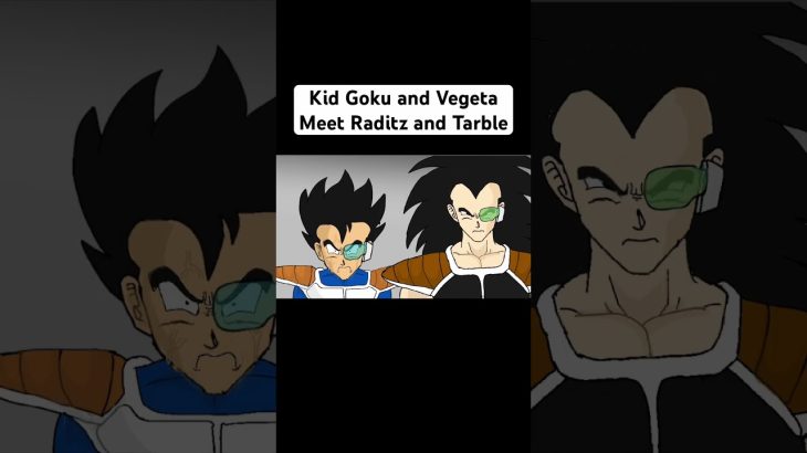 Kid Goku and Vegeta Meet Raditz and Tarble #dragonball