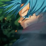 【MAD/AMV】 Paradise Lost – 茅原実里 【ドラゴンボール超 未来トランクス編】