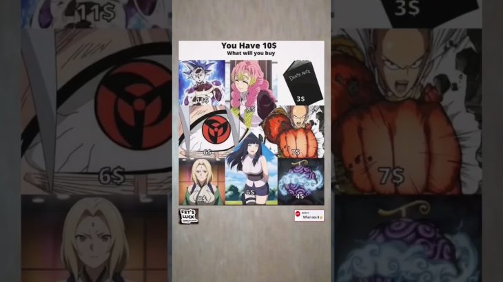 🔥💵YOU HAVE 10$💵🔥#dragonball #demonslayer #deathnote #naruto #onepunchman #onepiece #anime #shorts