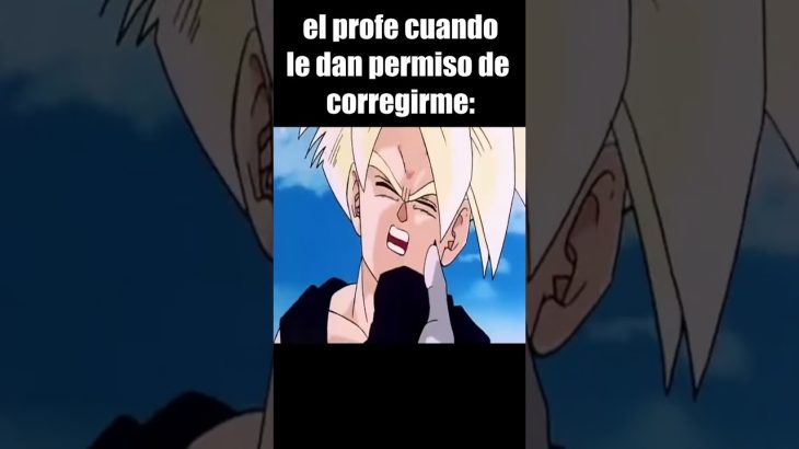 basado en hechos reales xd #DragonBall #DragonBallZ #DragonBallSuper #DBZMemes #MemesDeDragonBall