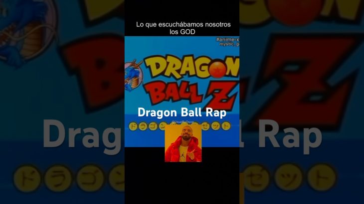 Dónde están los que crecimos escuchando Dragon Ball Rap #dragonball #dragonballz #porta #nostalgia