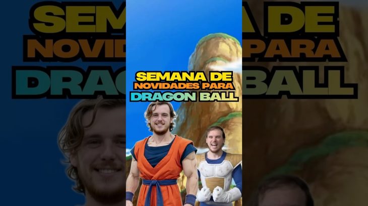 Novidades de Dragon Ball anunciadas essa semana! #dragonball #novidades #anime #otaku