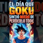 ¿Quieres saber a qué tenía miedo Goku? #dragonball #historiadragonball #goku#datoscuriosos