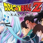 【ドラゴンボールZ KAKAROT】 ｰBARDCKｰ たった一人の頂上決戦 #13 ※ネタバレあり【水宮枢／ホロライブDEV_IS】