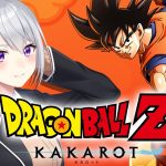 【ドラゴンボールZ : KAKAROT】#7 どないしよ、２４時間経ってまう。【にじさんじ / 樋口楓】