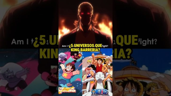 ¿5 UNIVERSOS QUE KING BARRERIA?#dragonball#opm#shorts