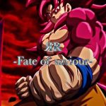 【MAD】ドラゴンボール/ЯR-Fate of saviour-