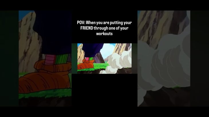 Putting Your Friend Through Your Workouts #dbz #anime #dragonball #dragonballz #dragonballsuper