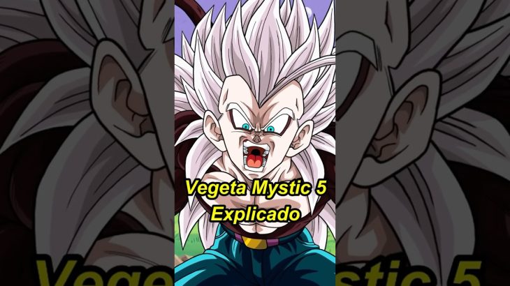 Vegeta Mystic 5 Explicado.  #dragonball #goku #dragonballsuper #anime #dragonballz